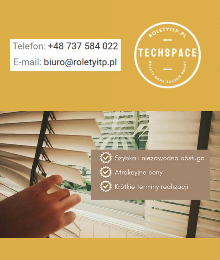 Techspace rolety, żaluzje - osłony okienne do biur, gabinetów